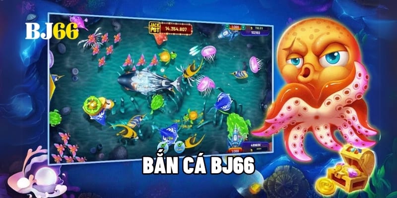 Bắn cá BJ66