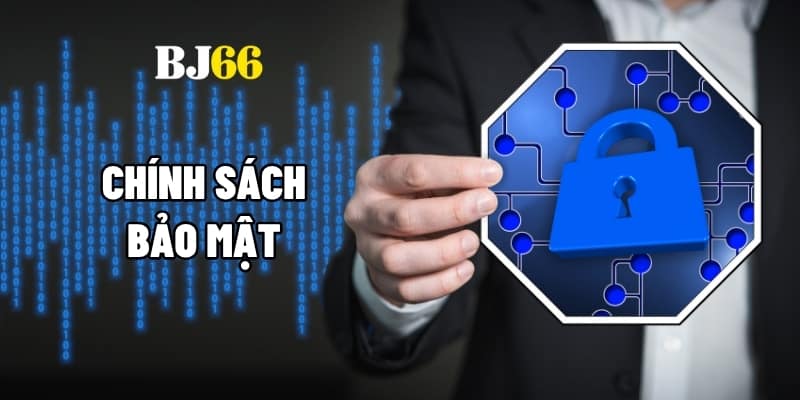 Chính sách bảo mật