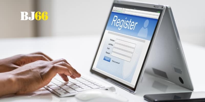 Tài khoản đăng ký BJ66 cần đầy đủ thông tin minh bạch và chính xác