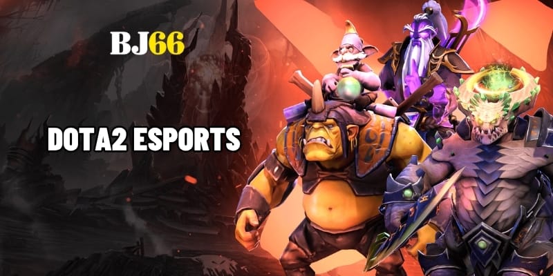 DOTA2 Esports