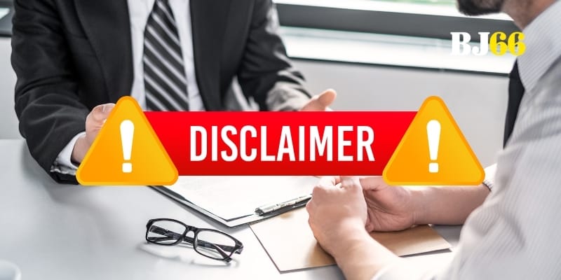 Lá chắn pháp lý bảo vệ BJ66 trước mọi hiểu lầm không mong muốn